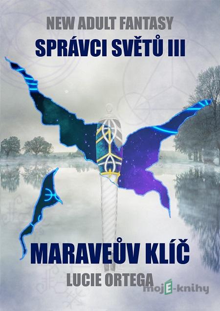Maraveův klíč - Lucie Ortega Maraveův klíč - Lucie Ortega
