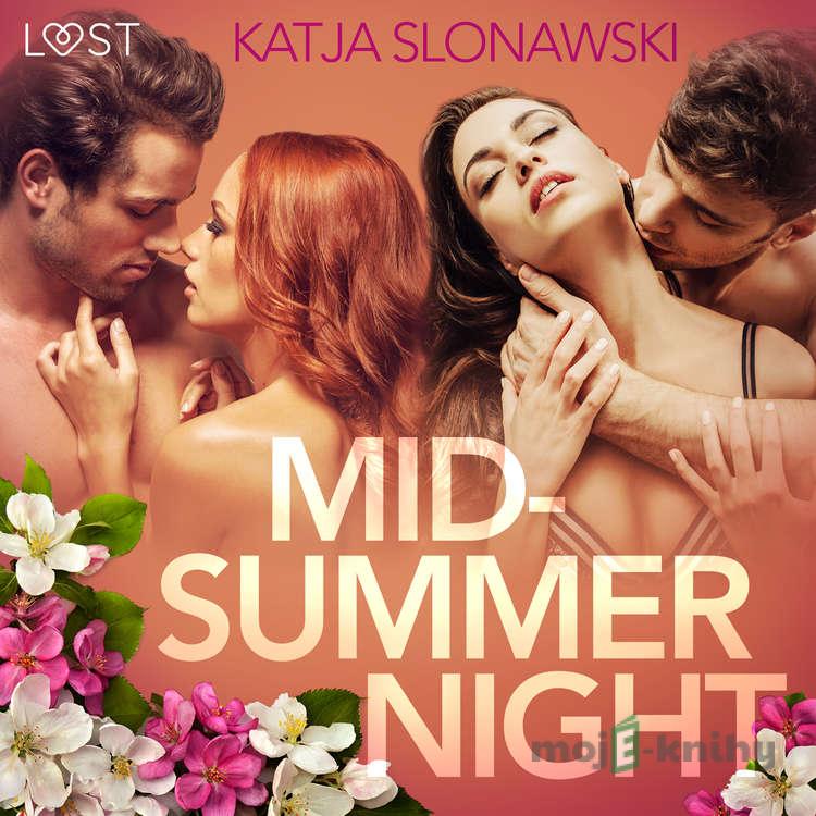 Midsummer Night - Erotic Short Story (EN) - Katja Slonawski Midsummer Night - Erotic Short Story (EN) - Katja Slonawski