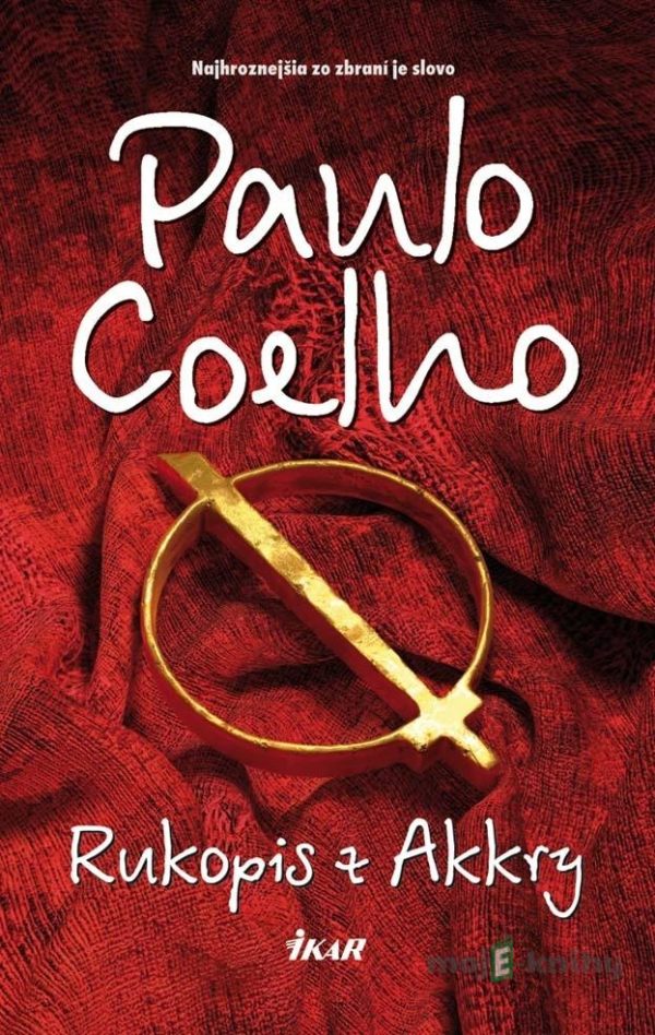 Rukopis z Akkry - Paulo Coelho