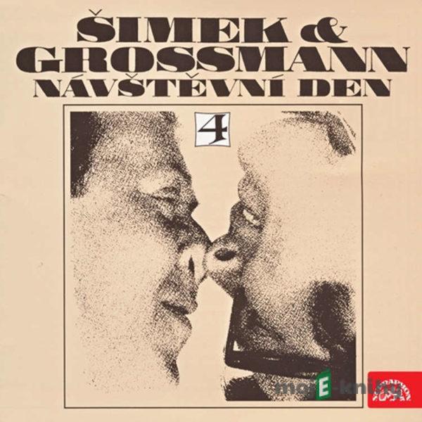 Návštěvní den 4 - Miloslav Šimek,Jiří Grossmann,Billy Edd Wheeler,Jerry Leiber,Johnny Horton,Tillman Franks,Howard Hausey,Karel Kryl,John Benson Sebastian