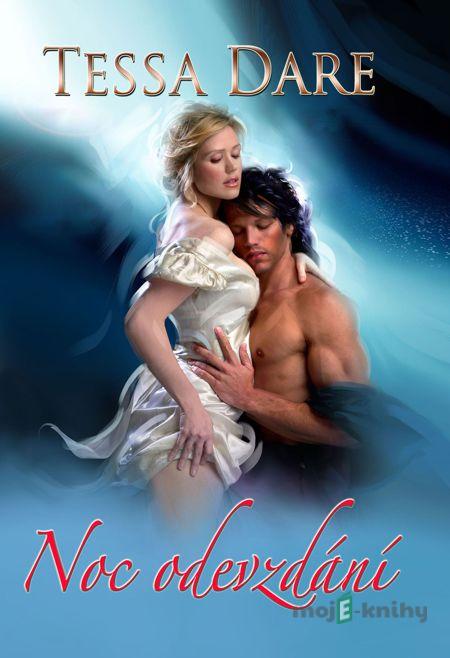 Noc odevzdání - Dare Tessa Noc odevzdání - Dare Tessa