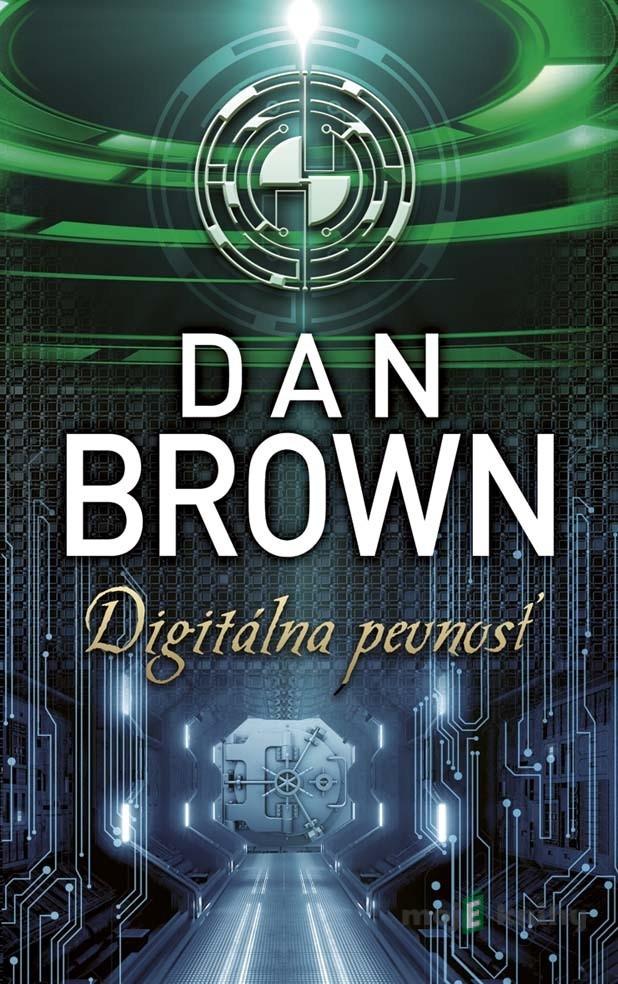 Digitálna pevnosť - Dan Brown Digitálna pevnosť - Dan Brown