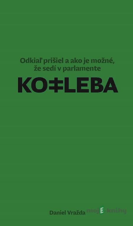 Kotleba - Daniel Vražda Kotleba - Daniel Vražda