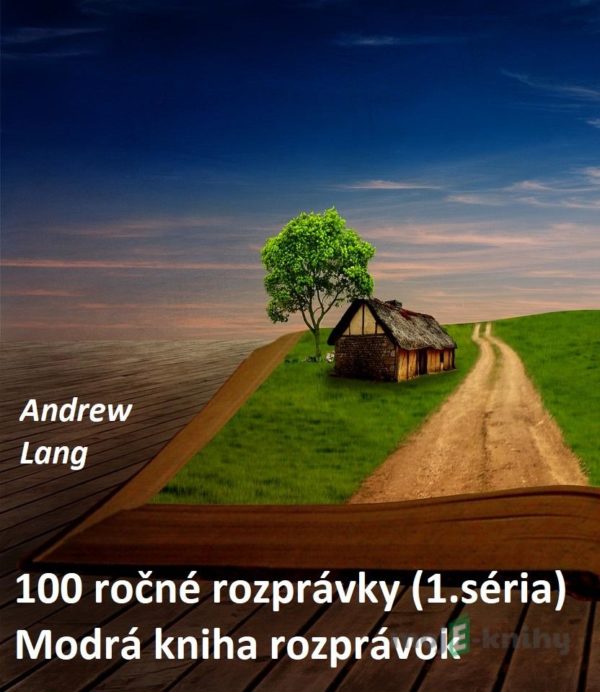 100 ročné rozprávky [1] - Andrew Lang