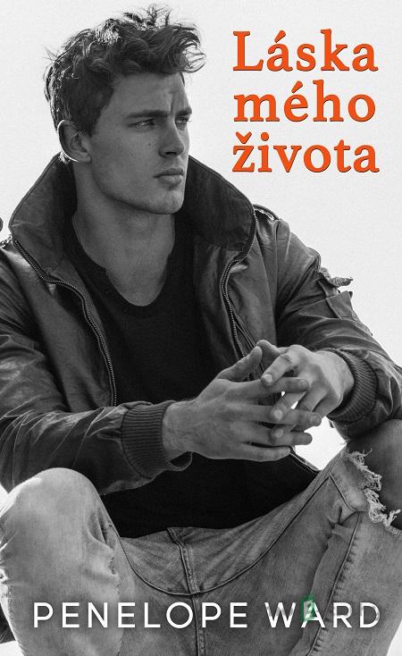 Láska mého života - Penelope Ward Láska mého života - Penelope Ward