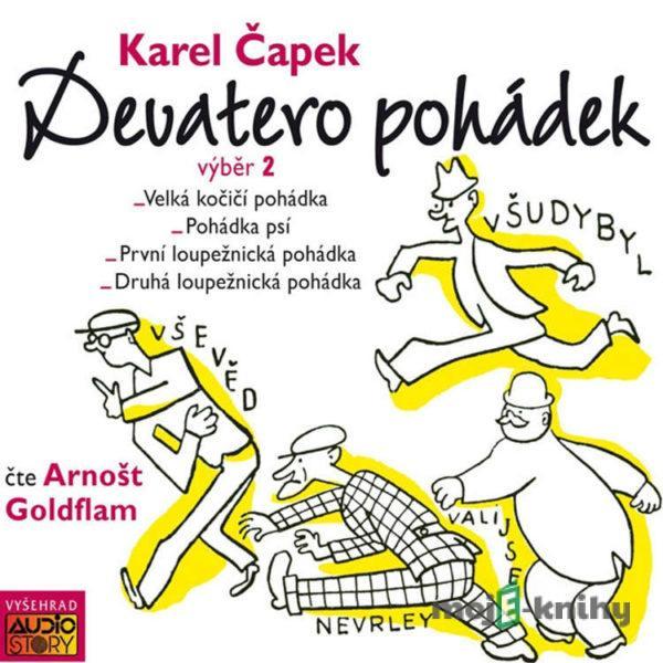 Devatero pohádek (výběr 2) - Karel Čapek