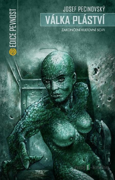 Válka pláství - Josef Pecinovský Válka pláství - Josef Pecinovský