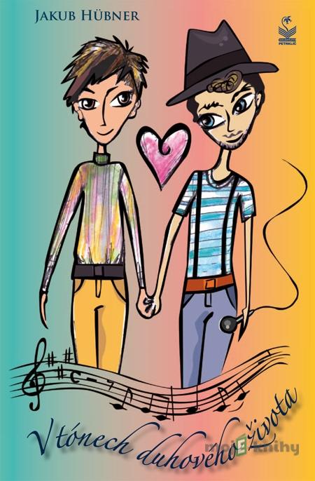 V tónech duhového života - Jakub Hubner V tónech duhového života - Jakub Hubner