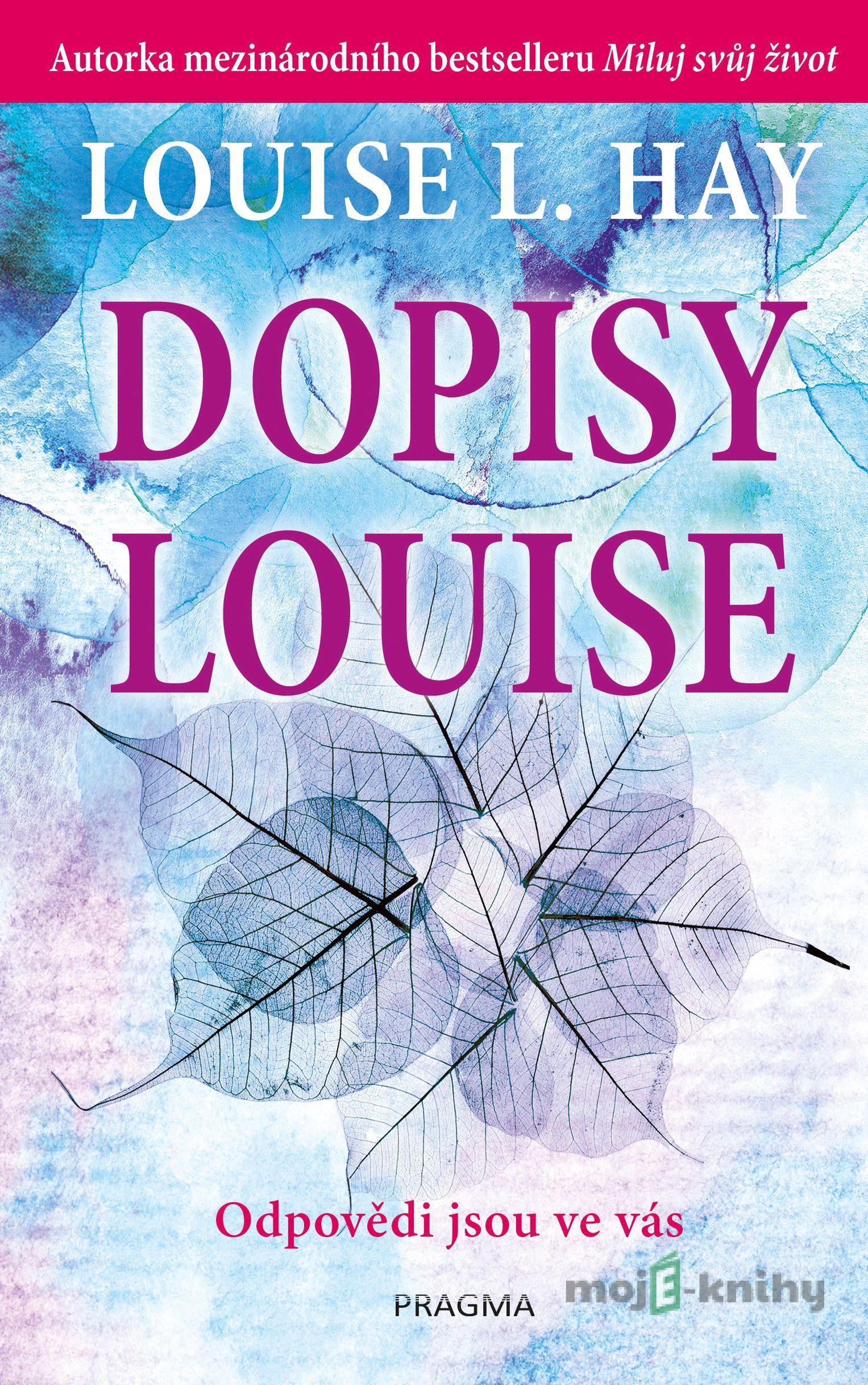 Dopisy Louise - Duplicitna - Louise L. Hay Dopisy Louise - Duplicitna - Louise L. Hay