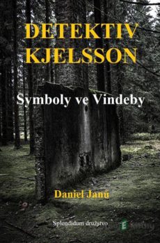 Symboly ve Vindeby - Daniel Janů