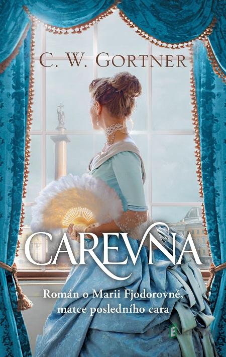 Carevna - C.W. Gortner Carevna - C.W. Gortner