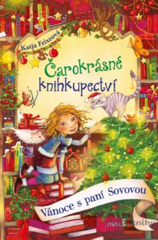 Vánoce s paní Sovovou (Čarokrásné knihkupectví 5) - Katja Frixe