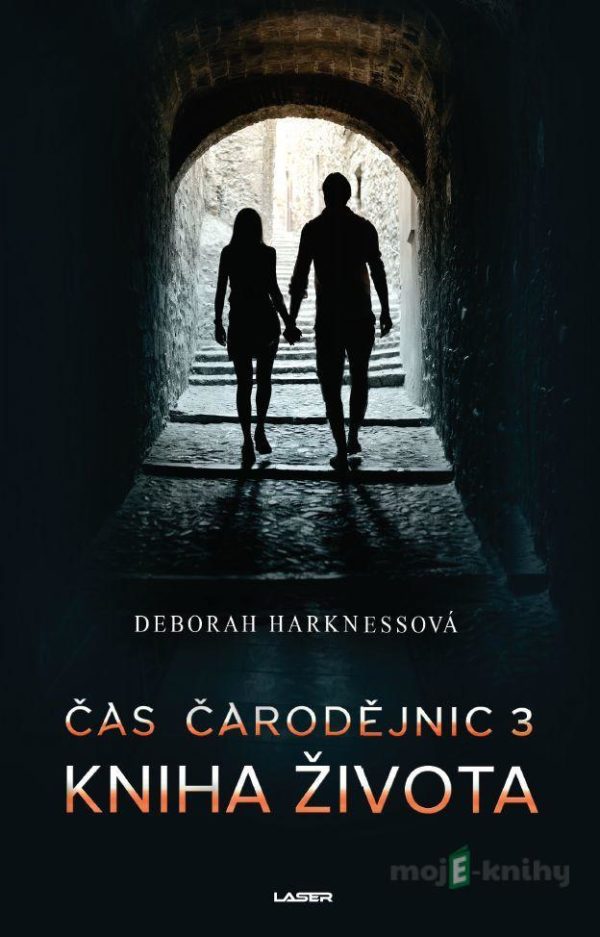 Čas čarodějnic 3: Kniha života - Deborah Harkness