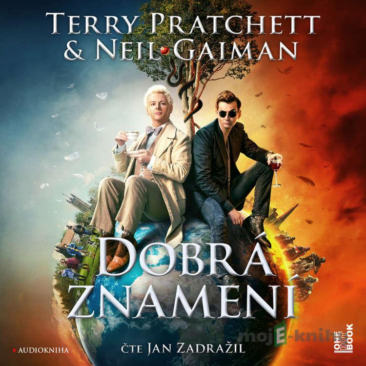 Dobrá znamení - Terry Pratchett,Neil Gaiman Dobrá znamení - Terry Pratchett,Neil Gaiman