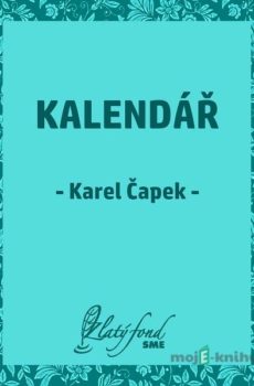 Kalendář - Karel Čapek