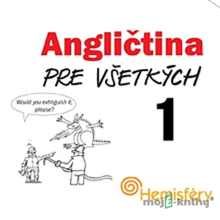 Angličtina pre všetkých 1 - Lucie Meisnerová,Roman Baroš Angličtina pre všetkých 1 - Lucie Meisnerová,Roman Baroš