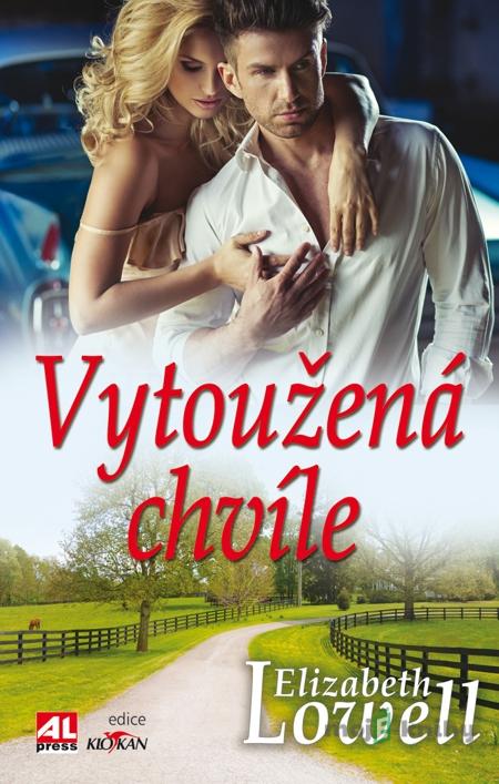 Vytoužená chvíle - Elizabeth Lowell Vytoužená chvíle - Elizabeth Lowell