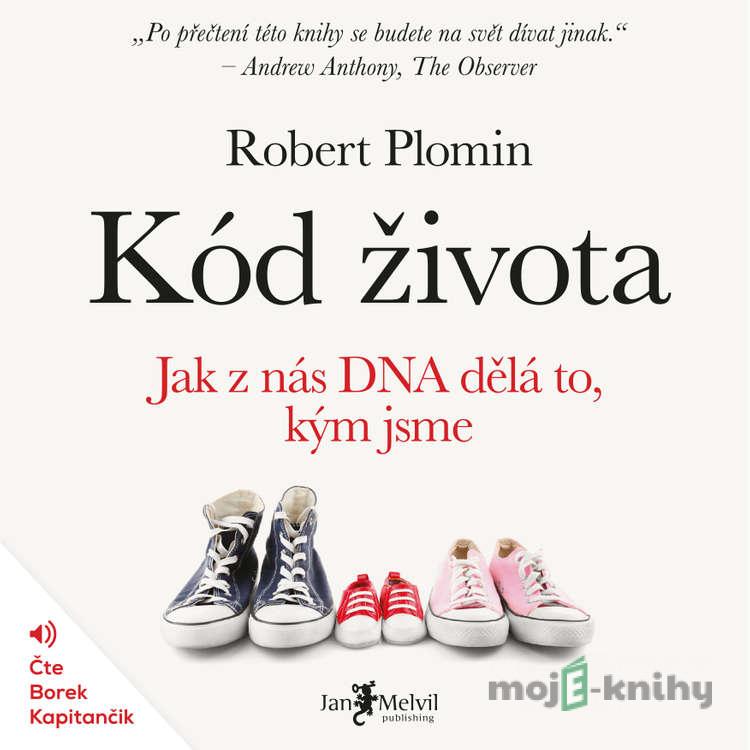 Kód života - Robert Plomin Kód života - Robert Plomin