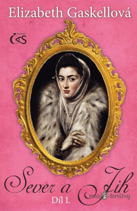 Sever a Jih, díl I. - Elizabeth Gaskellová Sever a Jih, díl I. - Elizabeth Gaskellová