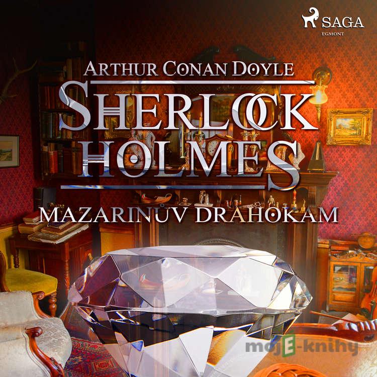 Mazarinův drahokam - Arthur Conan Doyle Mazarinův drahokam - Arthur Conan Doyle