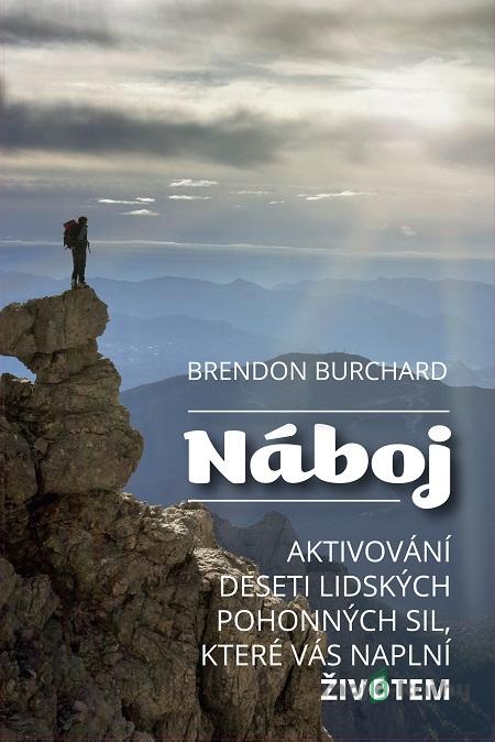 Náboj - Brendon Burchard Náboj - Brendon Burchard