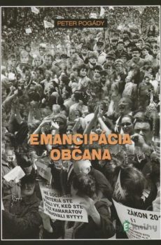 Emancipácia občana - Peter Pogády