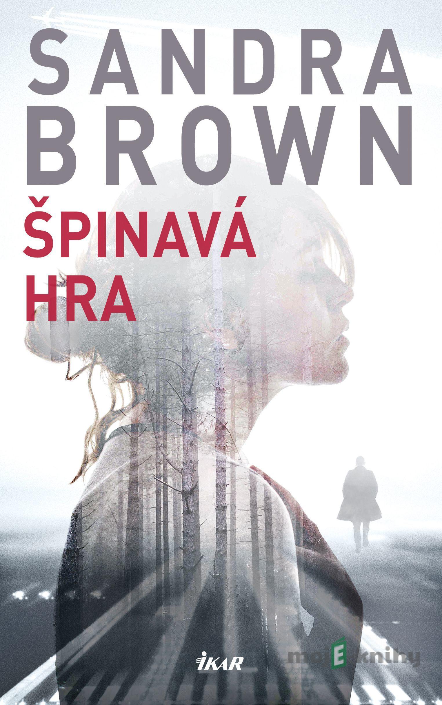 Špinavá hra - Sandra Brown Špinavá hra - Sandra Brown