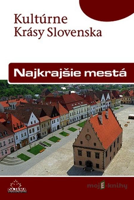 Najkrajšie mestá - Viera Dvořáková, Daniel Kollár Najkrajšie mestá - Viera Dvořáková, Daniel Kollár