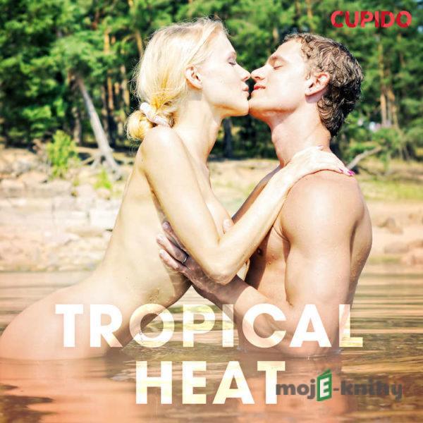 Tropical Heat (EN) - Cupido And Others