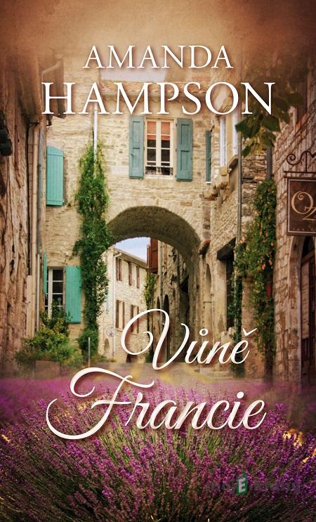Vůně Francie - Amanda Hampson Vůně Francie - Amanda Hampson