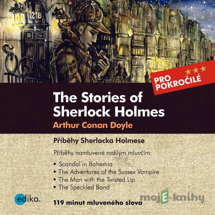 The Stories of Sherlock Holmes (EN) - Arthur Conan Doyle,Sabrina D.Harris The Stories of Sherlock Holmes (EN) - Arthur Conan Doyle,Sabrina D.Harris
