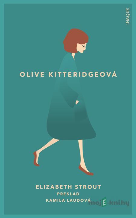 Olive Kitteridge - Elizabeth Strout Olive Kitteridge - Elizabeth Strout