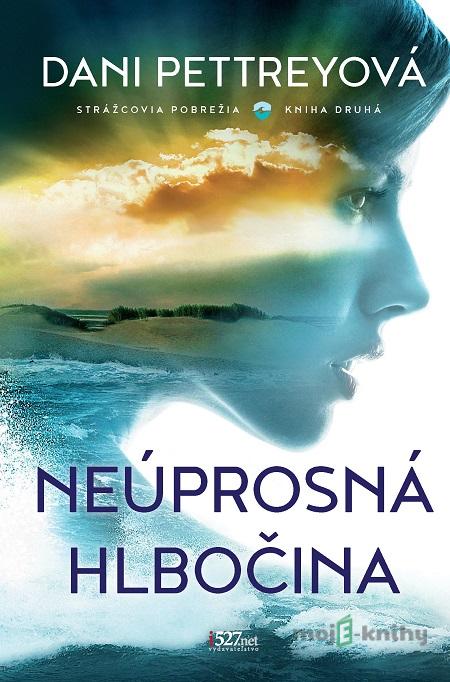 Neúprosná hlbočina - Dani Pettrey Neúprosná hlbočina - Dani Pettrey