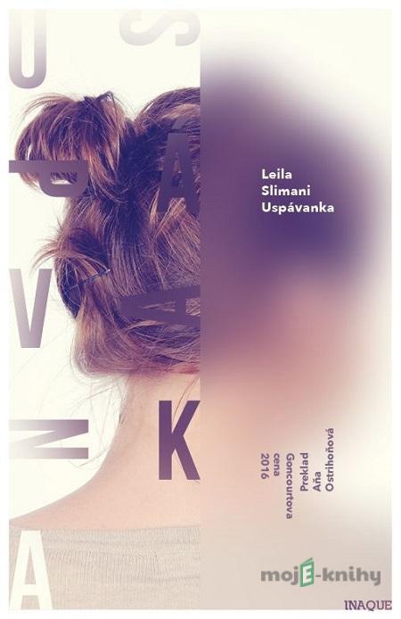 Uspávanka - Leila Slimani Uspávanka - Leila Slimani