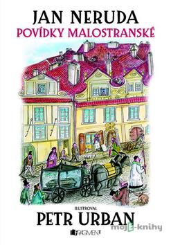 Jan Neruda - Povídky malostranské - Jan Neruda Jan Neruda - Povídky malostranské - Jan Neruda