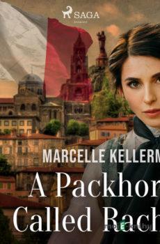 A Packhorse Called Rachel (EN) - Marcelle Kellermann