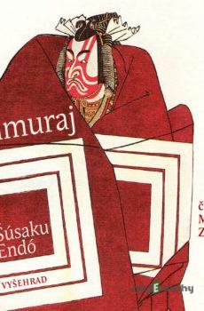 Samuraj - Šúsaku Endó