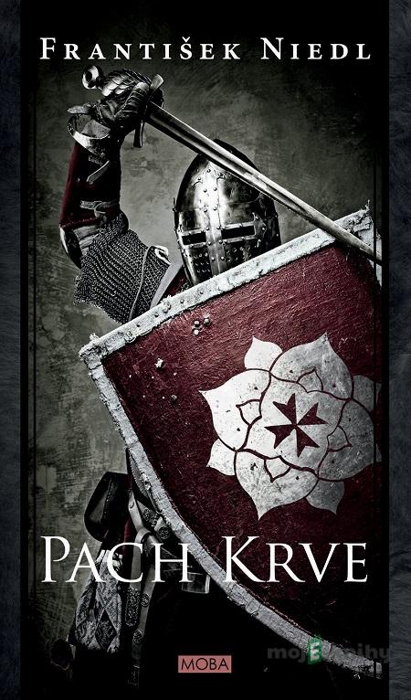 Pach krve - František Niedl Pach krve - František Niedl