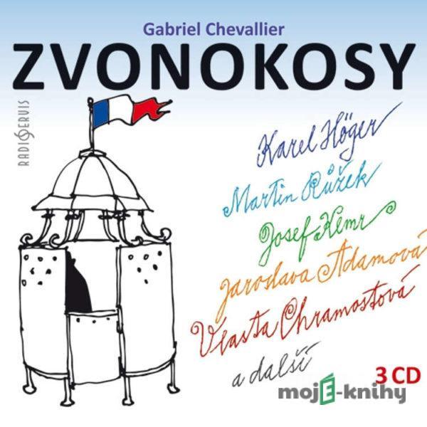 Zvonokosy - Gabriel Chevallier