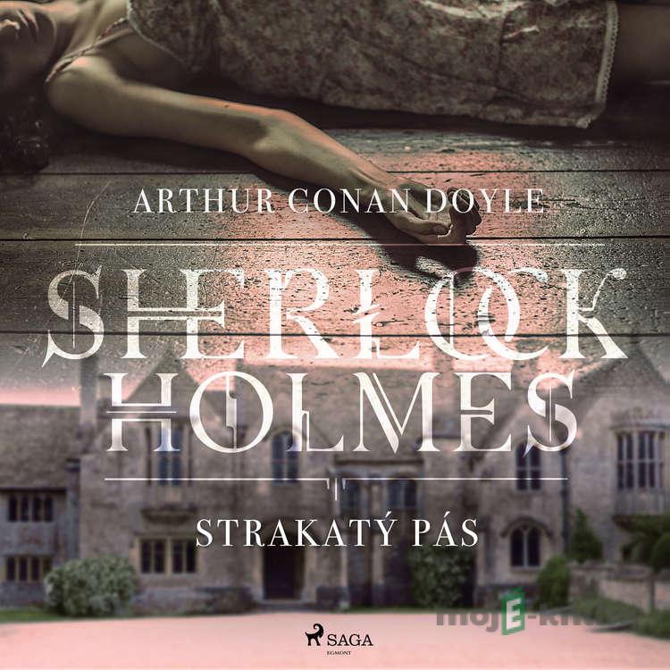 Strakatý pás - Arthur Conan Doyle Strakatý pás - Arthur Conan Doyle
