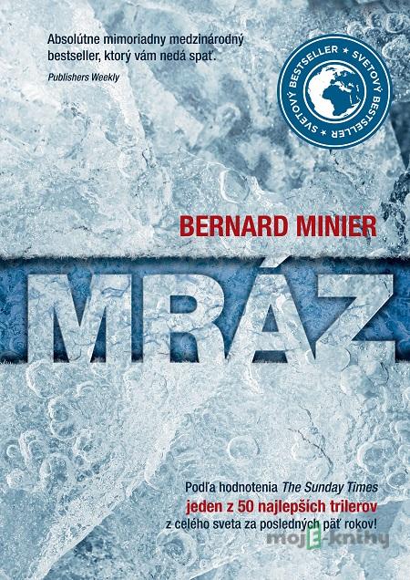 Mráz - Bernard Minier Mráz - Bernard Minier