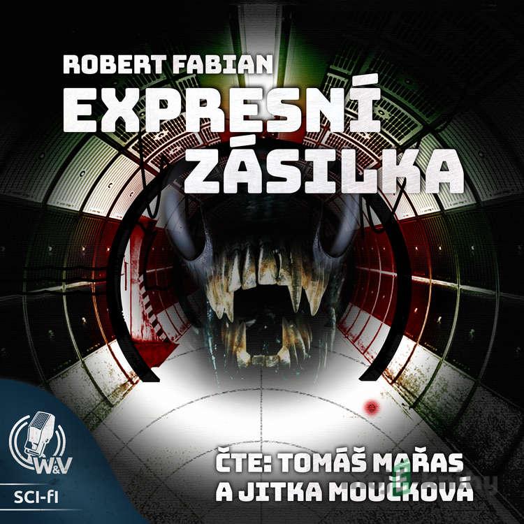 Expresní zásilka - Robert Fabian Expresní zásilka - Robert Fabian