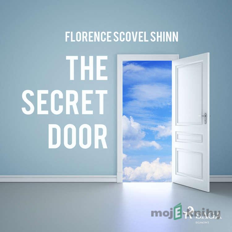 The Secret Door (EN) - Florence Scovel Shinn The Secret Door (EN) - Florence Scovel Shinn