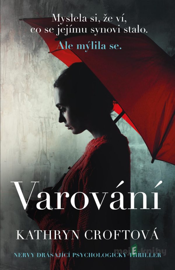 Varování - Kathryn Croft