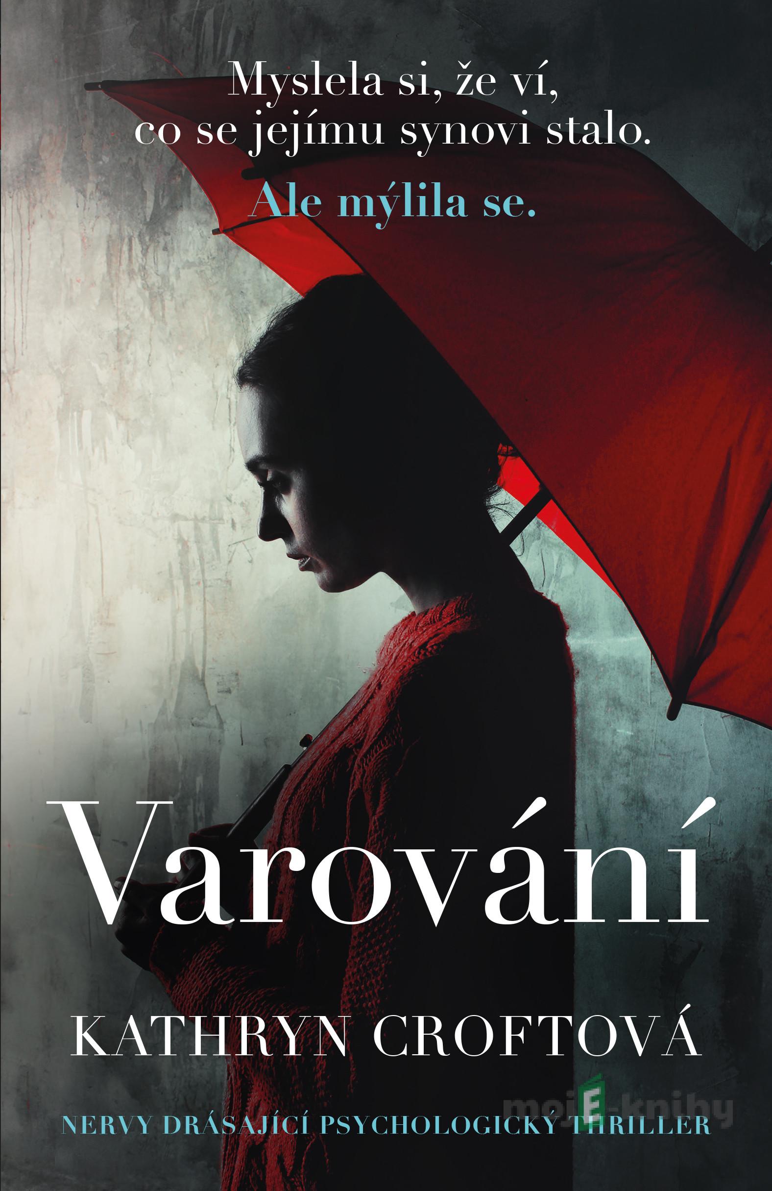 Varování - Kathryn Croft Varování - Kathryn Croft