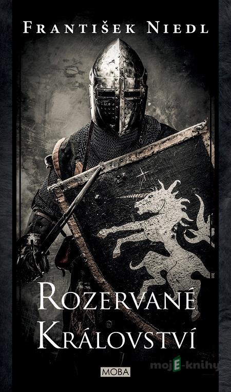 Rozervané království - František Niedl Rozervané království - František Niedl
