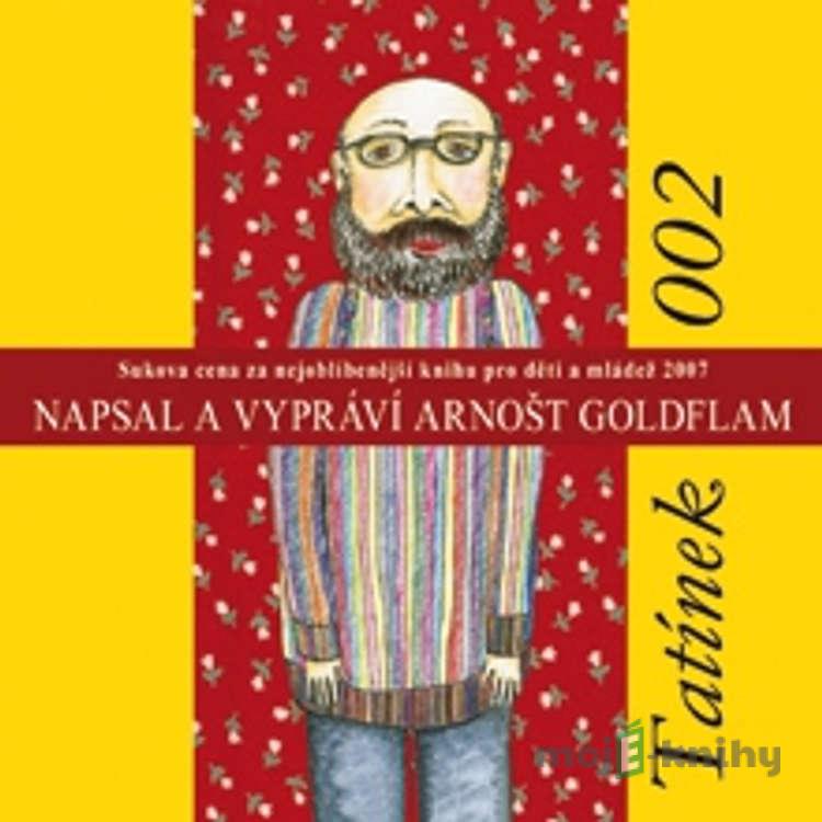 Tatínek 002 - Arnošt Goldflam Tatínek 002 - Arnošt Goldflam
