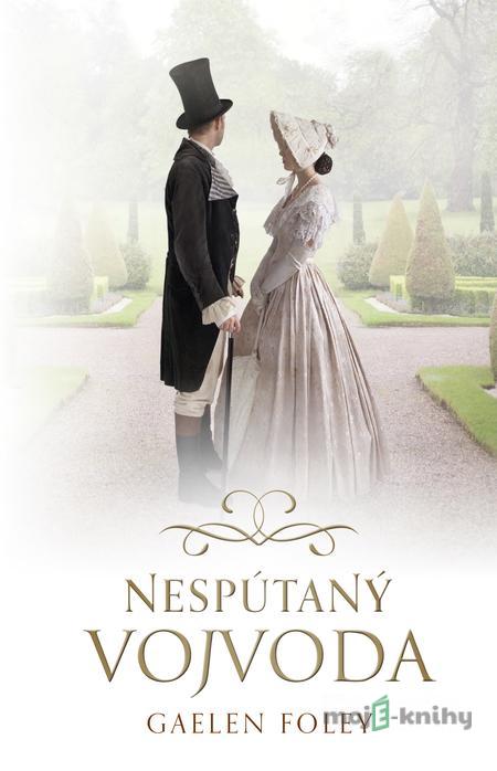 Nespútaný vojvoda - Gaelen Foley Nespútaný vojvoda - Gaelen Foley