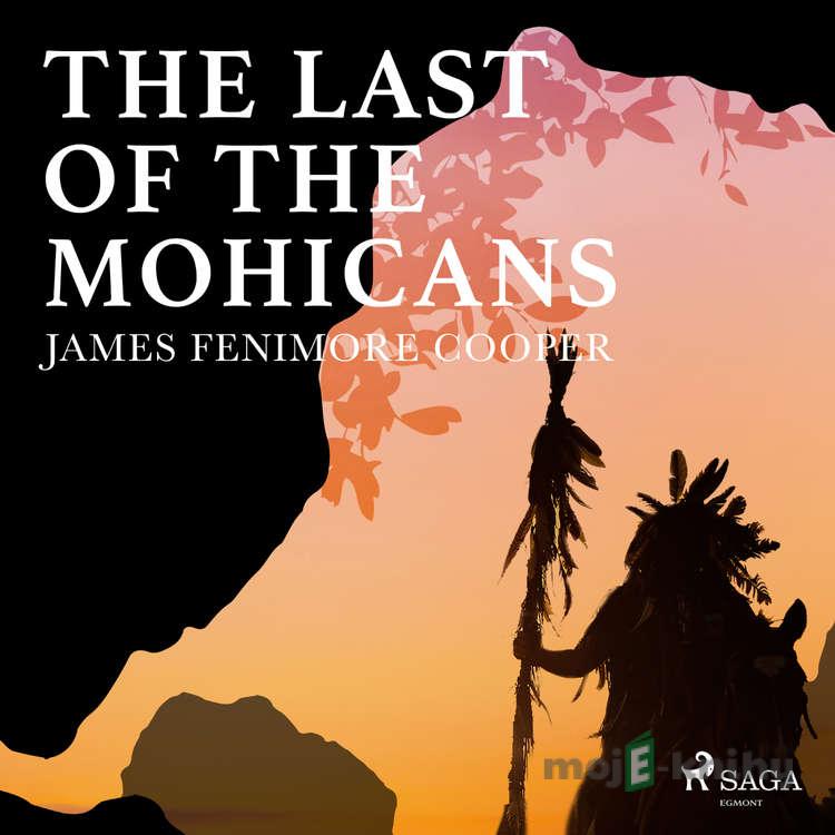 The Last of the Mohicans (EN) - James Fenimore Cooper The Last of the Mohicans (EN) - James Fenimore Cooper