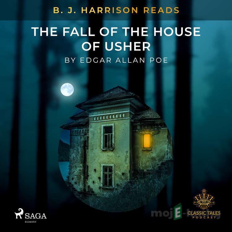 B. J. Harrison Reads The Fall of the House of Usher (EN) - Edgar Allan Poe B. J. Harrison Reads The Fall of the House of Usher (EN) - Edgar Allan Poe